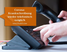 Corona: Krankschreibung per Telefon wieder möglich